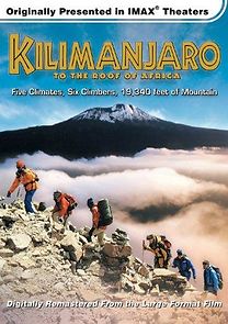 Watch Kilimanjaro: To the Roof of Africa