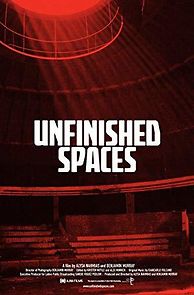 Watch Unfinished Spaces