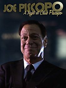 Watch Joe Piscopo: A Night at Club Piscopo