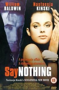 Watch Say Nothing