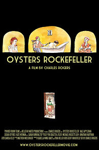 Watch Oysters Rockefeller (Short 2012)