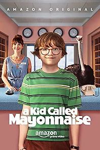 Watch A Kid Called Mayonnaise