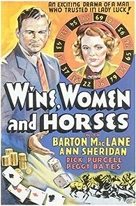 Watch Wine, Women and Horses