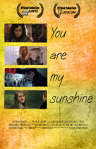 Watch You Are My Sunshine (Short 2015)