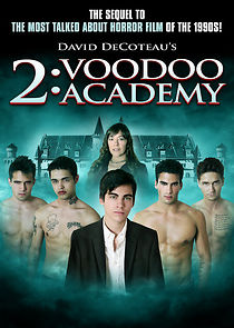Watch 2: Voodoo Academy