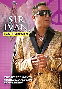 Watch Sir Ivan: I Am Peaceman