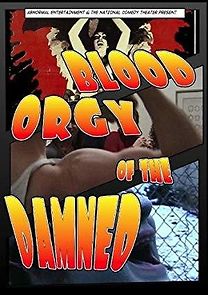 Watch Blood Orgy of the Damned