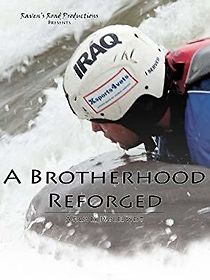 Watch A Brotherhood Reforged