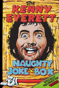 Watch The Kenny Everett Naughty Joke Box
