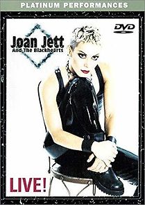 Watch Joan Jett and the Blackhearts: Live!