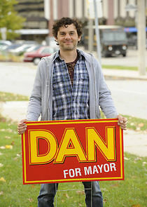 Watch Dan for Mayor