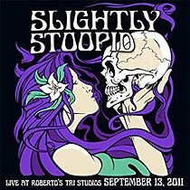 Watch Slightly Stoopid: Live at Roberto's TRI Studios