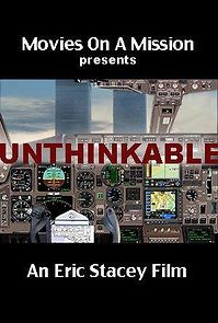 Watch Unthinkable: An Airline Captain's Story