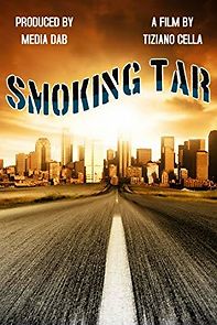 Watch Smoking Tar