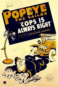 Watch Cops Is Always Right (Short 1938)