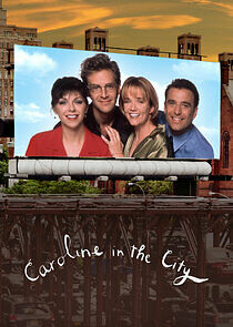 Watch Caroline in the City