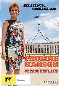 Watch Pauline Hanson: Please Explain!