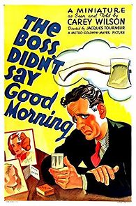 Watch The Boss Didn't Say Good Morning
