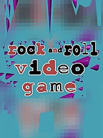 Watch Rock and Roll Video Game