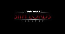 Watch Star Wars: Sith Lords - Legends