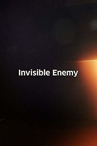 Watch Invisible Enemy
