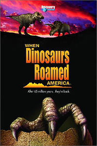 Watch When Dinosaurs Roamed America