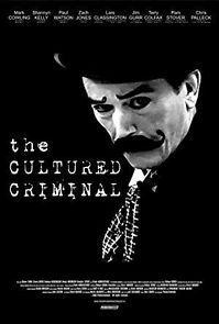 Watch The Cultured Criminal
