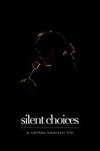 Watch Silent Choices