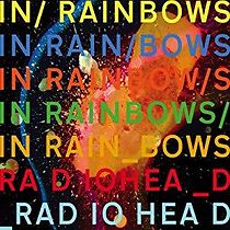 Watch Radiohead: In Rainbows