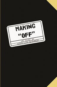 Watch Making 'OFF' (Short 2007)