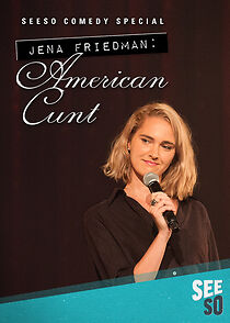 Watch Jena Friedman: American Cunt (TV Special 2016)