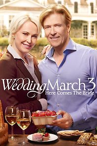 Watch Wedding March 3: Here Comes the Bride