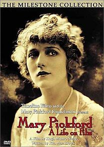 Watch Mary Pickford: A Life on Film