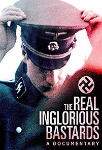 Watch The Real Inglorious Bastards