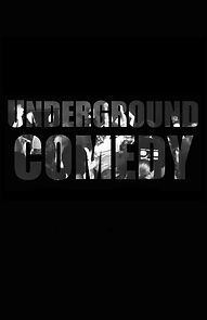 Watch Underground Comedy
