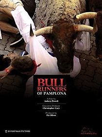 Watch Bull Runners of Pamplona