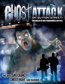 Watch Ghost Attack on Sutton Street: Poltergeists and Paranormal Entities