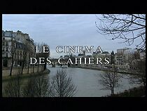 Watch Le cinéma des cahiers