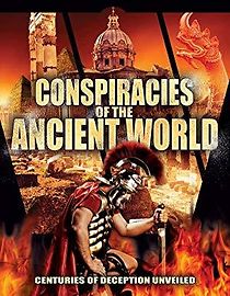 Watch Conspiracies of the Ancient World: The Secret Knowledge of Modern Rulers
