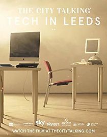 Watch The City Talking: Tech in Leeds