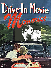 Watch Drive-in Movie Memories