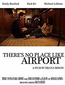 Watch There's No Place Like Airport