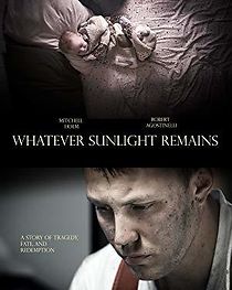 Watch Whatever Sunlight Remains