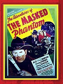 Watch The Adventures of the Masked Phantom