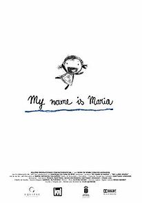 Watch My Name Is Maria