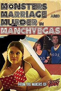 Watch Monsters, Marriage and Murder in Manchvegas