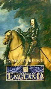 Watch King Charles I: The Royal Martyr