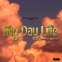 Watch My Day Life (Short 2014)