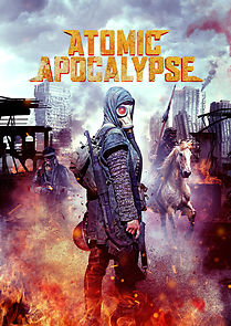 Watch Atomic Apocalypse