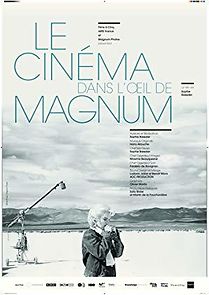 Watch Le cinéma dans l'oeil de Magnum